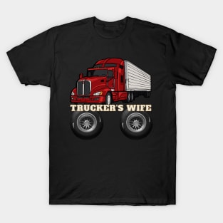 trucker's wife T-Shirt